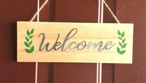 Easy 2 dollar welcome sign