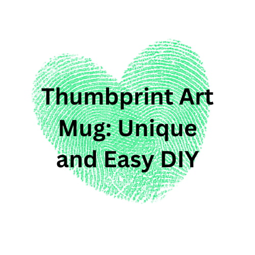 Thumbprint Art Mug: Unique and Easy DIY