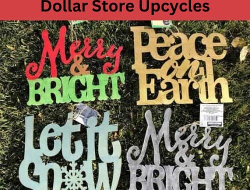 I found some fun DIY Christmas signs at the dollar store. I had the most fun upcycling them in different ways for the holiday season.