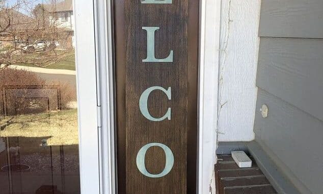 Once the sign was dry, I put it on my front porch for display.
