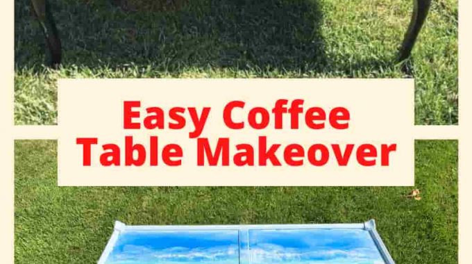 Easy Coffee Table Makeover