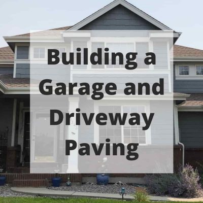 Is it worth it to pave a driveway? How do I build my own garage? In this post we'll over some information regarding building a garage and driveway paving.