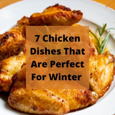 How many types of chicken dishes are there? When it comes to winter, it is a great time to have some seasonal foods that are comforting and full of goodness. With some recipes that are versatile, using wholesome ingredients, and using chicken, then you will have some really tasty options.