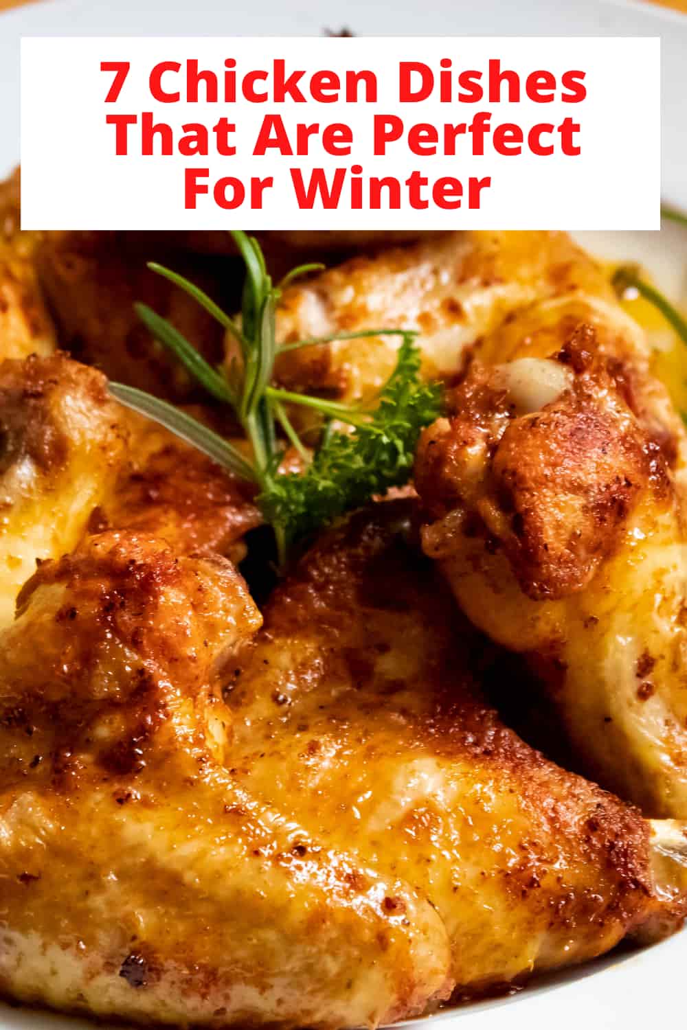 7 Chicken Dishes That Are Perfect For Winter Chas' Crazy Creations