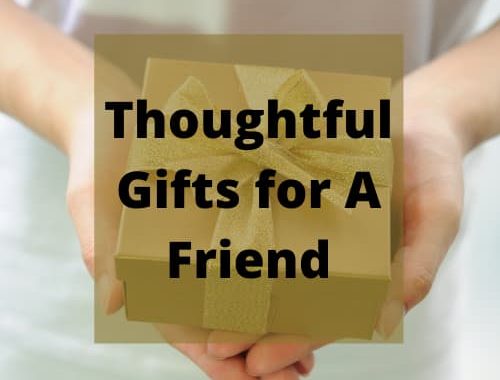 What are some thoughtful gifts for a friend or loved one? If you have got a friend that is feeling down, let's show you some thoughtful gift ideas to help them.