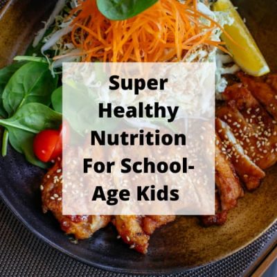 What are healthy nutrition needs of a school age child? In this post we'll be covering 4 things children need to grow, help brain development, have energy, and more.