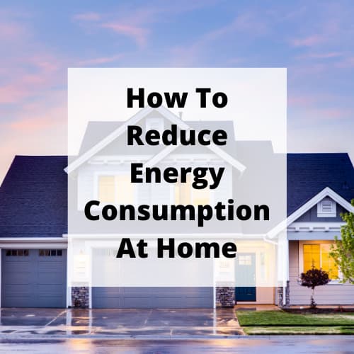 How To Reduce Energy Consumption While You Work From Home