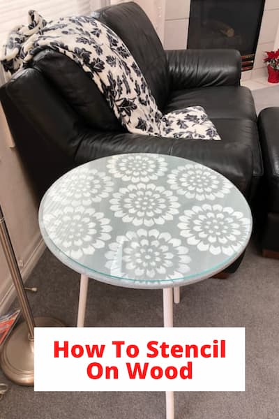 How do you stencil on wood? I found this little table at a thrift store and was challenged to upcycle it. I used a stencil and loved how it turned out.