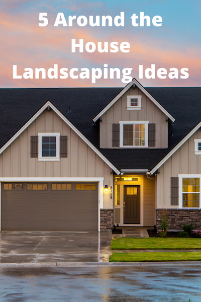 Do you need around the house landscaping ideas? I have 5 inexpensive curb appeal tips you can implement easily.