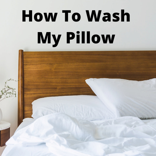 How To Wash My Pillow DIY
