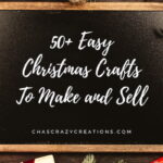 Do you want easy Christmas crafts to make and sell? I have 51 projects for you that are fun to make and won't cost you a fortune.