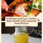 Delicious and easy bone broth with amazing soup recipe