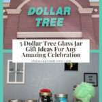 Need a gift idea? I'm sharing 5 gift ideas for any occasion and they're all under $5 and are gifted in a Dollar Tree glass jar!