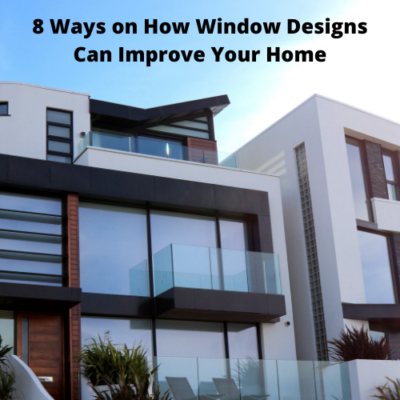 If you're looking to enhance your property's appearance, window designs should be one of your top priorities.