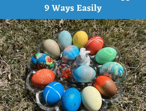 Are you wondering how to dye hard-boiled eggs? I have 9 ways to share with you that are easy and you can still eat the egg afterward.