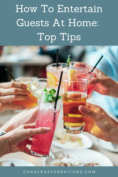 Are you wondering how to entertain guests at home? Whether you are just more comfortable in your own environment or hosting in general, here are some top tips for you.