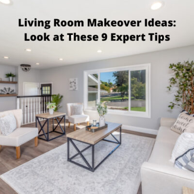 Are you ready for a living room makeover? Here are 9 expert tips to get you started on the right track.