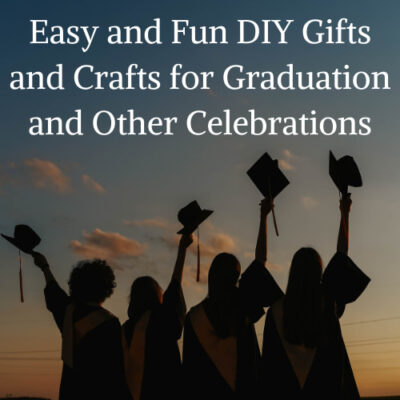 Do you need crafts for graduation? I have DIYs for you that can be given as gifts, put up for decorations, and used for other celebrations.
