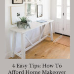 Are you looking for home makeover ideas? Here are 4 easy tips on things you can do on a budget.