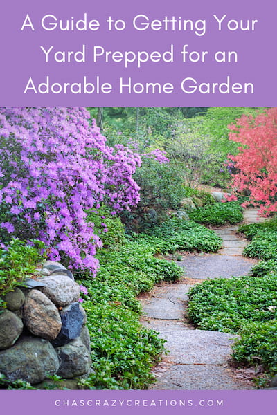 Are you ready to create an adorable home garden?  Here is a guide on how to get your yard ready and prepped to be successful.