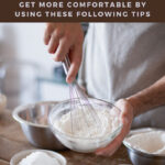 Do you need some baking tips for beginners? When baking for the first time, start simple and follow some of these tips.