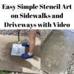 Are you interested in simple stencil art Add some curb appeal to your sidewalks, driveway, patios, and more with this easy tutorial.
