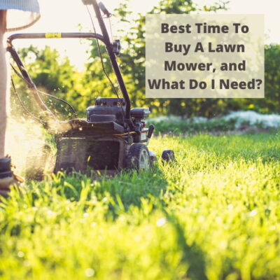 Are you wondering when is the best time to buy a lawn mower? You'll find the answers here as well as some advice to figure out what kind to buy.