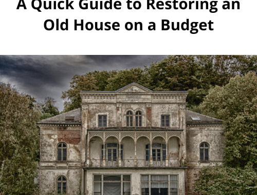 Are you wanting information on restoring an old house on a budget? There's something special about restoring an old house.