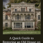 Are you wanting information on restoring an old house on a budget? There's something special about restoring an old house.