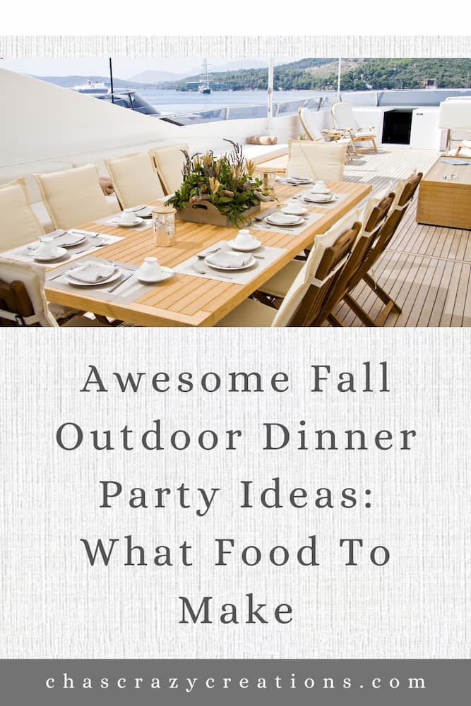 Are you wondering what food to make for an upcoming get-together? Here are a few awesome fall outdoor dinner party ideas.