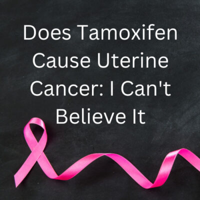 Does Tamoxifen cause uterine cancer? It can be in women who are menopausal and have taken the drug for greater than 2 years.