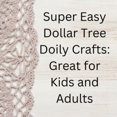 Are you looking for some doily crafts? I bought some doilies from Dollar Tree and came up with a few easy DIYs that adults and kids can make.