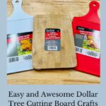 Are you looking for Dollar Tree cutting board crafts? These ideas can be adjusted to any holiday, or occasion, and make a great gift.