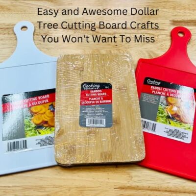 Are you looking for Dollar Tree cutting board crafts? These ideas can be adjusted to any holiday, or occasion, and make a great gift.