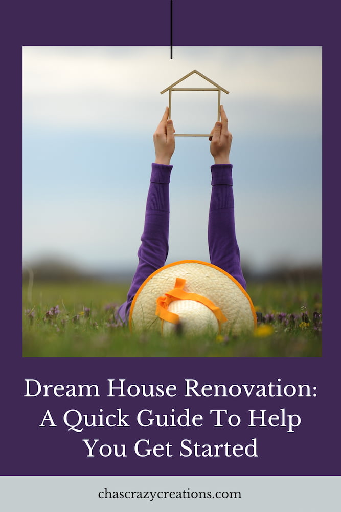 Are you ready for a dream house renovation?  Here is a quick guide with some essential tips to help get you started.