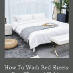 Are you wondering how to wash bed sheets? Not only will this cover that, but will also cover some other important tips and tricks.
