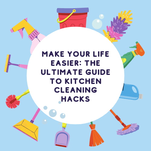 Are you looking for kitchen cleaning hacks?  Look no further as here are several tips and tricks to help you get your kitchen in shape today.