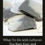 Are you wondering what to do with leftover tea bags? Here are several easy and amazing DIYs that you can use today.