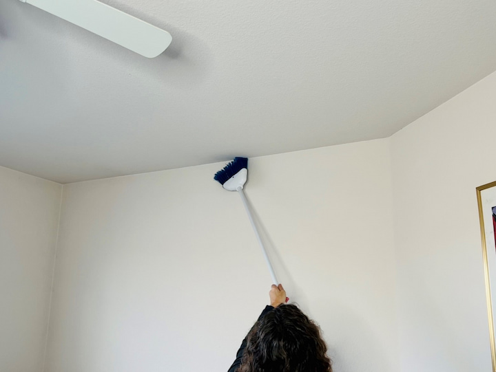 Don't forget about your broom as you can clean off cobwebs from the top corners. You can also wrap it in a microfiber cloth and clean baseboards as well with it it also works great on your blinds