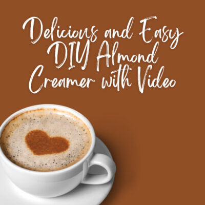 Are you looking for a recipe to make your own almond creamer? I'm sharing my easy DIY recipe with you, and I think it's delicious.