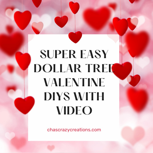 Today I'm sharing some super easy Dollar Tree valentine DIYs that you won't want to miss.  The best part is I have a video to go with it.