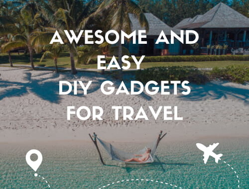 Are you doing some traveling this summer? You will love some of these easy DIY gadgets that will save you money and packing space.