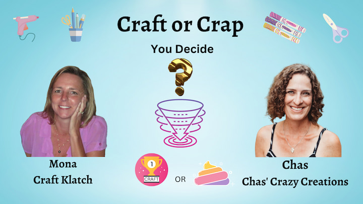 Craft or Crap Challenge