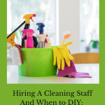 Are you looking into hiring a cleaning staff or possibly wondering if you should just do it yourself? Here is an easy guide to help you decide.
