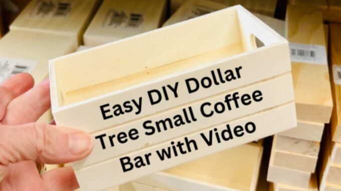 Need a coffee station for a small space? Here is how to build a custom countertop coffee bar using $1.25 wooden crates from Dollar Tree! Perfect for guest rooms, offices, or dorms.