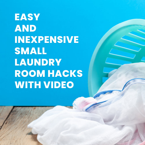 Easy and Inexpensive Small Laundry Room Hacks with Video