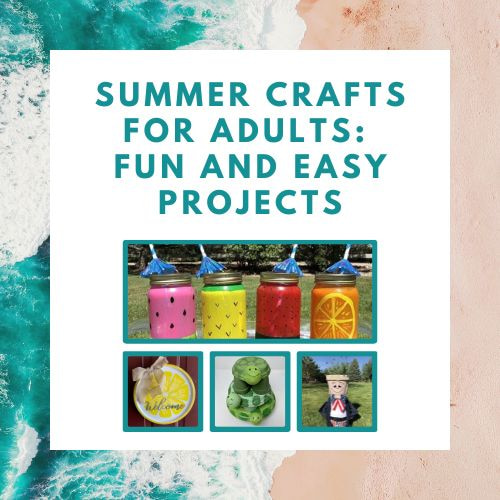 Summer Crafts For Adults Fun And Easy Projects Chas Crazy Creations