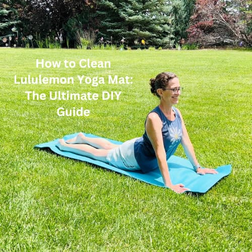 How to Clean Lululemon Yoga Mat: The Ultimate DIY Guide