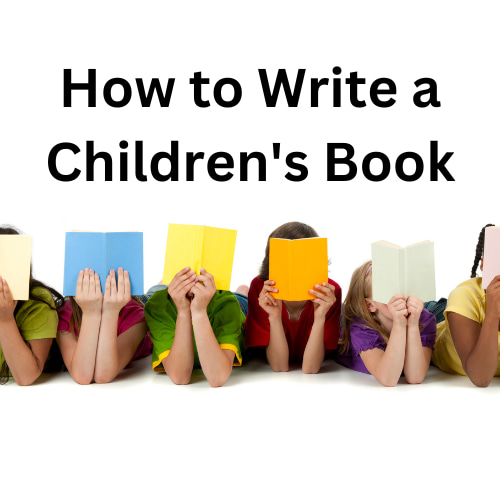 How to Write a Children’s Book