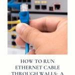 Looking to DIY install an ethernet connection? This guide explains how to run ethernet cable through walls.